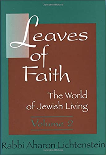 Leaves of Faith, volume 2: The World of Jewish Living